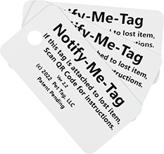 Notify Me Tag displayed back highlighting instructions and QR code for easy scan when lost item is found.